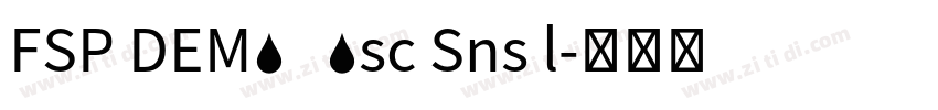 FSP DEMO   Bsc Sns l字体转换